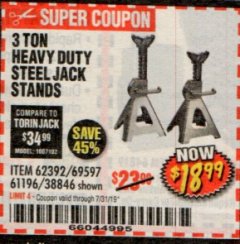 Harbor Freight Coupon 3 TON HEAVY DUTY STEEL JACK STANDS Lot No. 61196/62392/38846/69597 Expired: 7/31/19 - $18.99