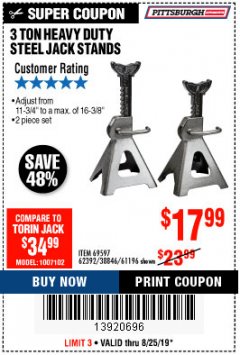 Harbor Freight Coupon 3 TON HEAVY DUTY STEEL JACK STANDS Lot No. 61196/62392/38846/69597 Expired: 8/25/19 - $17.99