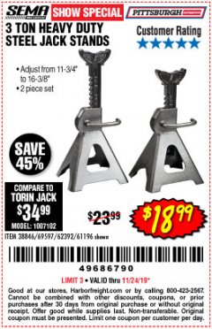 Harbor Freight Coupon 3 TON HEAVY DUTY STEEL JACK STANDS Lot No. 61196/62392/38846/69597 Expired: 11/24/19 - $18.99