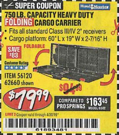 Harbor Freight Coupon HEAVY DUTY FOLDING STEEL CARGO CARRIER Lot No. 62660/56120 Expired: 4/30/19 - $79.99