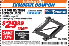 Harbor Freight ITC Coupon HAUL-MASTER 2.5 TON TRAILER/RV SCISSOR STABILIZER Lot No. 96406 Expired: 4/30/19 - $29.99