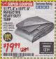 Harbor Freight Coupon HFT 11 FT. 4 IN. X 19 FT. 6 IN. HEAVY DUTY REFLECTIVE ALL-PURPOSE WEATHER-RESISTANT 9 MIL TARP Lot No. 47676 Expired: 1/31/18 - $19.99