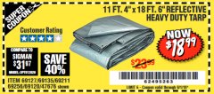 Harbor Freight Coupon HFT 11 FT. 4 IN. X 19 FT. 6 IN. HEAVY DUTY REFLECTIVE ALL-PURPOSE WEATHER-RESISTANT 9 MIL TARP Lot No. 47676 Expired: 9/1/18 - $18.99