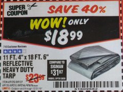 Harbor Freight Coupon HFT 11 FT. 4 IN. X 19 FT. 6 IN. HEAVY DUTY REFLECTIVE ALL-PURPOSE WEATHER-RESISTANT 9 MIL TARP Lot No. 47676 Expired: 12/31/18 - $18.99