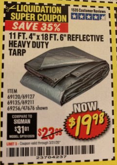 Harbor Freight Coupon HFT 11 FT. 4 IN. X 19 FT. 6 IN. HEAVY DUTY REFLECTIVE ALL-PURPOSE WEATHER-RESISTANT 9 MIL TARP Lot No. 47676 Expired: 3/31/20 - $19.98