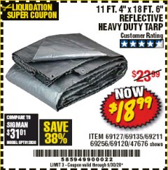 Harbor Freight Coupon HFT 11 FT. 4 IN. X 19 FT. 6 IN. HEAVY DUTY REFLECTIVE ALL-PURPOSE WEATHER-RESISTANT 9 MIL TARP Lot No. 47676 Expired: 6/30/20 - $18.99
