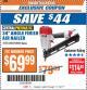Harbor Freight ITC Coupon 34' ANGLE FINISH AIR NAILER Lot No. 61887/68020 Expired: 11/14/17 - $69.99