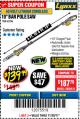 Harbor Freight Coupon LYNXX 40V LITHIUM CORDLESS POLE SAW Lot No. 64476/63286/64718 Expired: 11/30/17 - $139.99