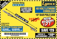 Harbor Freight Coupon LYNXX 40V LITHIUM CORDLESS POLE SAW Lot No. 64476/63286/64718 Expired: 9/1/18 - $139.99