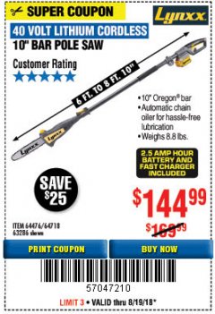 Harbor Freight Coupon LYNXX 40V LITHIUM CORDLESS POLE SAW Lot No. 64476/63286/64718 Expired: 8/19/18 - $144.99