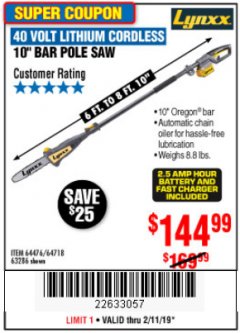 Harbor Freight Coupon LYNXX 40V LITHIUM CORDLESS POLE SAW Lot No. 64476/63286/64718 Expired: 2/11/19 - $144.99