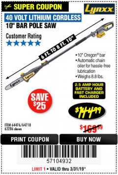 Harbor Freight Coupon LYNXX 40V LITHIUM CORDLESS POLE SAW Lot No. 64476/63286/64718 Expired: 3/31/19 - $144.99