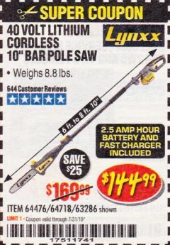 Harbor Freight Coupon LYNXX 40V LITHIUM CORDLESS POLE SAW Lot No. 64476/63286/64718 Expired: 7/31/19 - $144.99