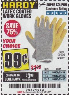 Harbor Freight Coupon HARDY LATEX COATED WORK GLOVES Lot No. 90909/61436/90912/61435/90913/61437 Expired: 5/21/18 - $0.99