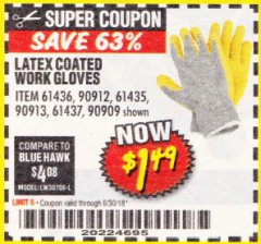 Harbor Freight Coupon HARDY LATEX COATED WORK GLOVES Lot No. 90909/61436/90912/61435/90913/61437 Expired: 6/30/18 - $1.49