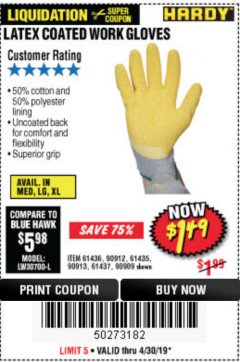 Harbor Freight Coupon HARDY LATEX COATED WORK GLOVES Lot No. 90909/61436/90912/61435/90913/61437 Expired: 4/30/19 - $1.49