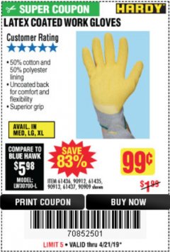 Harbor Freight Coupon HARDY LATEX COATED WORK GLOVES Lot No. 90909/61436/90912/61435/90913/61437 Expired: 4/21/19 - $0.99