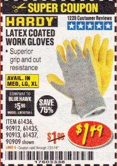 Harbor Freight Coupon HARDY LATEX COATED WORK GLOVES Lot No. 90909/61436/90912/61435/90913/61437 Expired: 7/31/19 - $1.49
