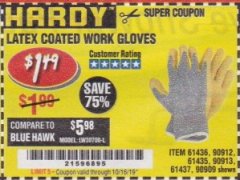 Harbor Freight Coupon HARDY LATEX COATED WORK GLOVES Lot No. 90909/61436/90912/61435/90913/61437 Expired: 10/15/19 - $1.49