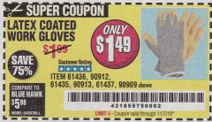Harbor Freight Coupon HARDY LATEX COATED WORK GLOVES Lot No. 90909/61436/90912/61435/90913/61437 Expired: 11/7/19 - $1.49