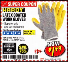 Harbor Freight Coupon HARDY LATEX COATED WORK GLOVES Lot No. 90909/61436/90912/61435/90913/61437 Expired: 3/31/20 - $1.49
