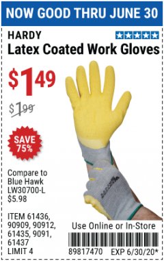 Harbor Freight Coupon HARDY LATEX COATED WORK GLOVES Lot No. 90909/61436/90912/61435/90913/61437 Expired: 6/30/20 - $1.49