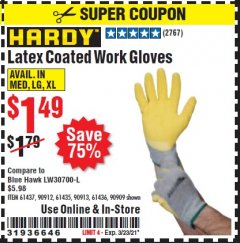 Harbor Freight Coupon HARDY LATEX COATED WORK GLOVES Lot No. 90909/61436/90912/61435/90913/61437 Expired: 3/23/21 - $1.49