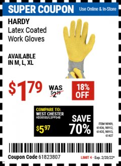 Harbor Freight Coupon HARDY LATEX COATED WORK GLOVES Lot No. 90909/61436/90912/61435/90913/61437 Expired: 2/20/22 - $1.79