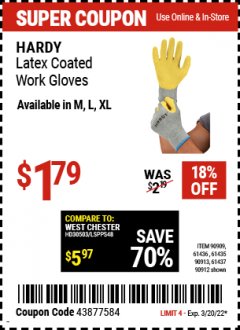 Harbor Freight Coupon HARDY LATEX COATED WORK GLOVES Lot No. 90909/61436/90912/61435/90913/61437 Expired: 3/20/22 - $1.79