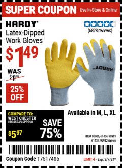 Harbor Freight Coupon HARDY LATEX COATED WORK GLOVES Lot No. 90909/61436/90912/61435/90913/61437 Valid Thru: 3/7/24 - $1.49