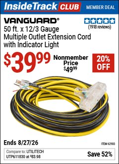 Harbor Freight Coupon VANGUARD 50 FT. X 12/3 GAUGE MULTIPLE OUTLET EXTENSION CORD WITH INDICATOR LIGHT, YELLOW, BLACK Lot No. 62903 Valid: 12/31/69 - 8/27/26 - $39.99