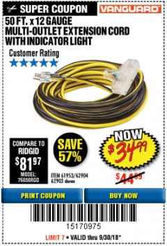 Harbor Freight Coupon 12 GAUGE X 50FT MULTI-OUTLET EXTENSION CORD WITH INDICATOR LIGHT Lot No. 96709/62903/61953/62904 Expired: 9/30/18 - $34.99