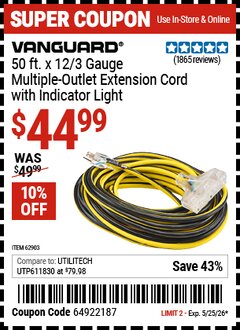 Harbor Freight Coupon VANGUARD 50 FT. X 12/3 GAUGE MULTIPLE OUTLET EXTENSION CORD WITH INDICATOR LIGHT, YELLOW, BLACK Lot No. 62903 Valid Thru: 5/25/26 - $44.99
