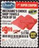 Harbor Freight Coupon MECHANICS CHOICE SHOP TOWELS PACK OF 50 Lot No. 63365/63360 Expired: 2/28/17 - $9.99
