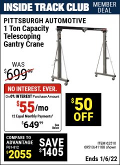Harbor Freight ITC Coupon PITTSBURGH AUTOMOTIVE 1 TON CAPACITY TELESCOPING GANTRY CRANE Lot No. 62510/41188/69513 Expired: 1/6/22 - $6.49