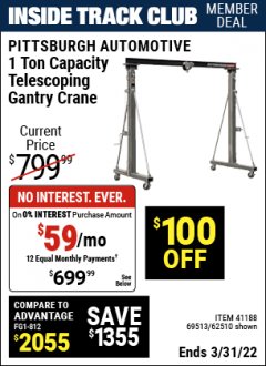 Harbor Freight ITC Coupon PITTSBURGH AUTOMOTIVE 1 TON CAPACITY TELESCOPING GANTRY CRANE Lot No. 62510/41188/69513 Expired: 3/31/22 - $699.99