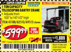 Harbor Freight Coupon 1 TON CAPACITY TELESCOPING GANTRY CRANE Lot No. 41188/69513/62510 Expired: 5/31/19 - $599.99