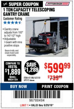 Harbor Freight Coupon PITTSBURGH AUTOMOTIVE 1 TON CAPACITY TELESCOPING GANTRY CRANE Lot No. 62510/41188/69513 Expired: 9/29/19 - $599.99