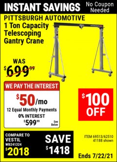 Harbor Freight Coupon PITTSBURGH AUTOMOTIVE 1 TON CAPACITY TELESCOPING GANTRY CRANE Lot No. 62510/41188/69513 Expired: 7/22/21 - $599.99