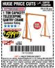 Harbor Freight Coupon 1 TON CAPACITY TELESCOPING GANTRY CRANE Lot No. 41188/69513/62510 Expired: 2/28/17 - $599.99