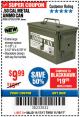 Harbor Freight Coupon .50 CAL METAL AMMO CAN Lot No. 63750/56810/63181 Expired: 11/19/17 - $9.99