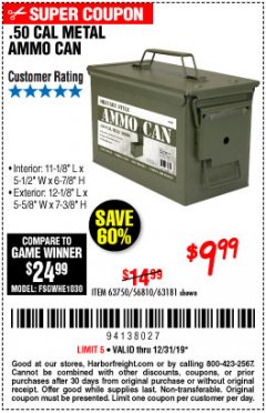 Harbor Freight Coupon .50 CAL METAL AMMO CAN Lot No. 63750/56810/63181 Expired: 12/31/19 - $9.99