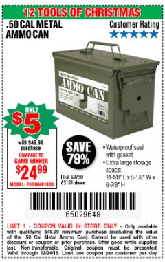 Harbor Freight Coupon .50 CAL METAL AMMO CAN Lot No. 63750/56810/63181 Expired: 12/24/19 - $5