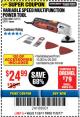 Harbor Freight Coupon VARIABLE SPEED MULTIFUNCTION POWER TOOL Lot No. 63111/63113/62867/67537 Expired: 11/5/17 - $24.99