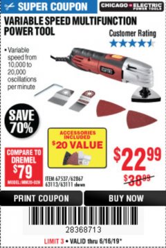 Harbor Freight Coupon VARIABLE SPEED MULTIFUNCTION POWER TOOL Lot No. 63111/63113/62867/67537 Expired: 6/16/19 - $22.99