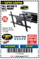 Harbor Freight Coupon FULL MOTION TV WALL MOUNT  Lot No. 64037/63155 Expired: 7/31/17 - $39.99