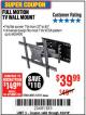Harbor Freight Coupon FULL MOTION TV WALL MOUNT  Lot No. 64037/63155 Expired: 4/23/18 - $39.99
