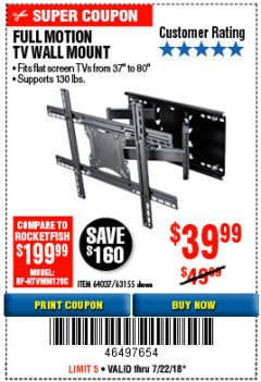 Harbor Freight Coupon FULL MOTION TV WALL MOUNT  Lot No. 64037/63155 Expired: 7/22/18 - $39.99
