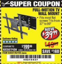 Harbor Freight Coupon FULL MOTION TV WALL MOUNT  Lot No. 64037/63155 Expired: 7/1/19 - $39.99