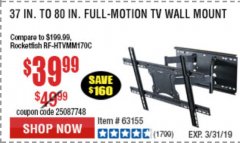 Harbor Freight Coupon FULL MOTION TV WALL MOUNT  Lot No. 64037/63155 Expired: 3/31/19 - $39.99
